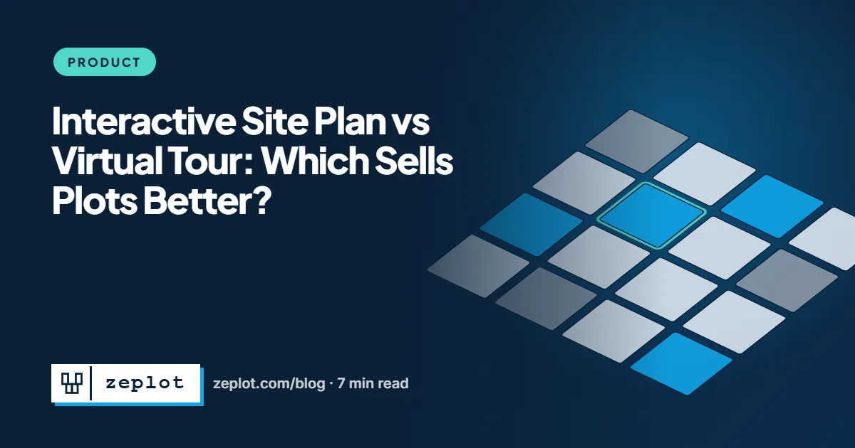 Interactive Site Plan vs Virtual Tour: Which Sells Plots Better?
